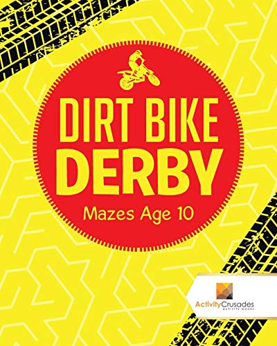 Dirt Bike Derby : Mazes Age 10 von Activity Crusades