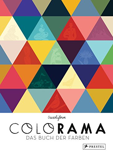 COLORAMA (dt.): Das Buch der Farben von Prestel