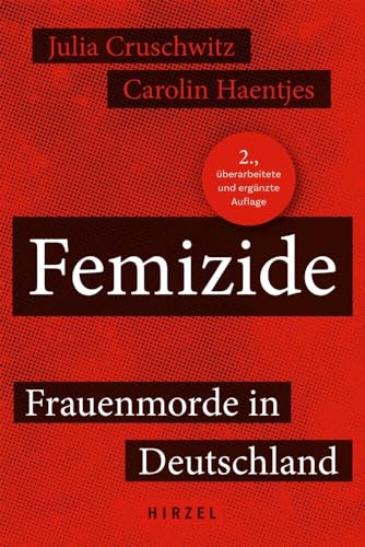 Femizide: Frauenmorde in Deutschland