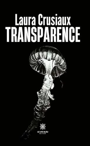 Transparence von LE LYS BLEU EDITIONS SAS
