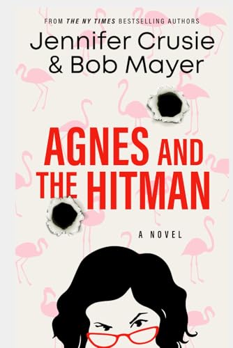 Agnes and the Hitman (Crusie-Mayer) von Argh Ink