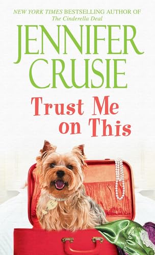 Trust Me on This: A Novel (Loveswept Loveswept) von Bantam