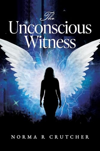 The Unconscious Witness von Palmetto Publishing