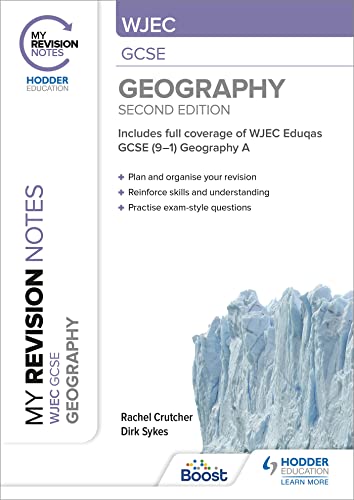 My Revision Notes: WJEC GCSE Geography Second Edition My Revision Notes: WJEC GCSE Geography Second Edition von Hodder Education