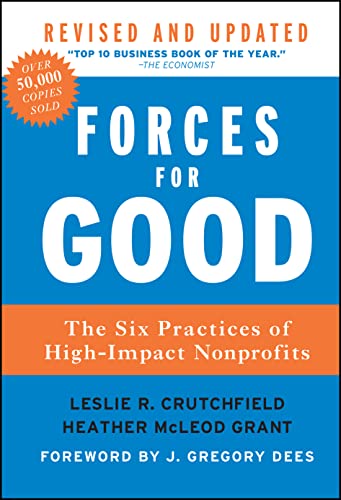 Forces For Good: The Six Practices of High-Impact Nonprofits von Wiley