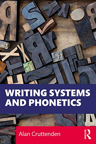 Writing Systems and Phonetics von Routledge