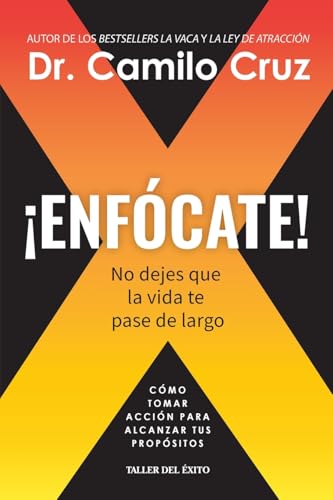 ¡Enfócate!: No dejes que la vida te pase de largo von Taller del Éxito
