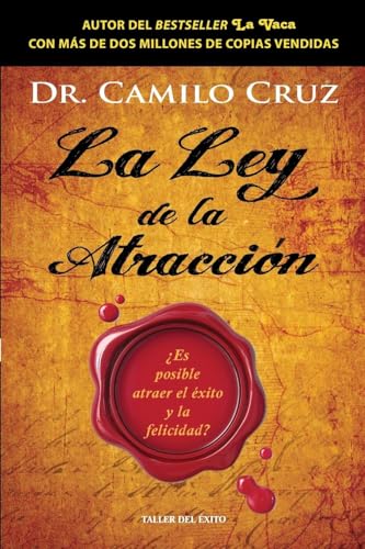 La ley de la atracción: ¿Es posible atraer el éxito y la felicidad? von Taller del Éxito