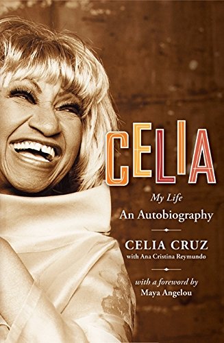 Celia: My Life Celia: My Life von Rayo