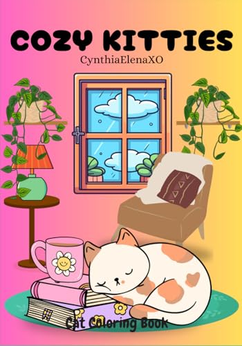 Cozy Kitties: Coloring Book von Independently published