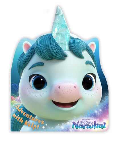 Adventures with Kelp! (DreamWorks Not Quite Narwhal) von Simon Spotlight