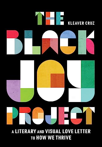 The Black Joy Project von Mariner Books