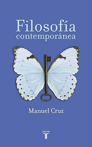 La filosofía contemporánea (Pensamiento) von TAURUS