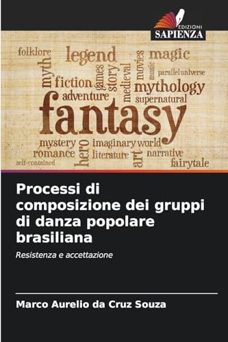 Processi di composizione dei gruppi di danza popolare brasiliana: Resistenza e accettazione