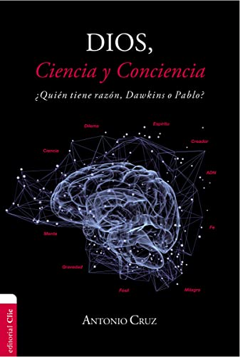 Dios, ciencia y conciencia: ¿Quién tiene razón, Dawkins o Pablo?