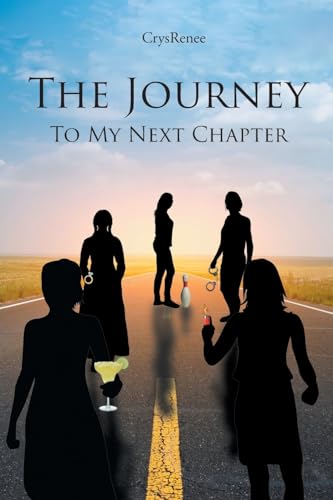 The Journey: To My Next Chapter von Newman Springs