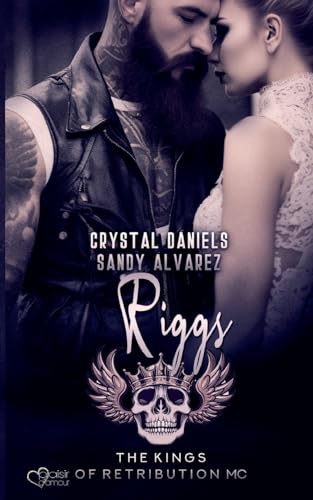 Kings of Retribution MC: Riggs (Louisiana Chapter)
