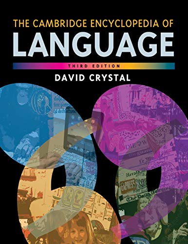 The Cambridge Encyclopedia of Language von Cambridge University Press