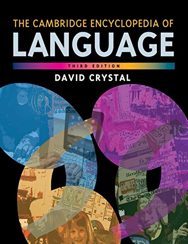 The Cambridge Encyclopedia of Language