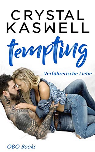 Tempting: Verführerische Liebe (Inked Hearts, Band 1)