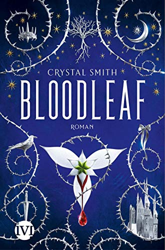 Bloodleaf (Bloodleaf 1): Roman