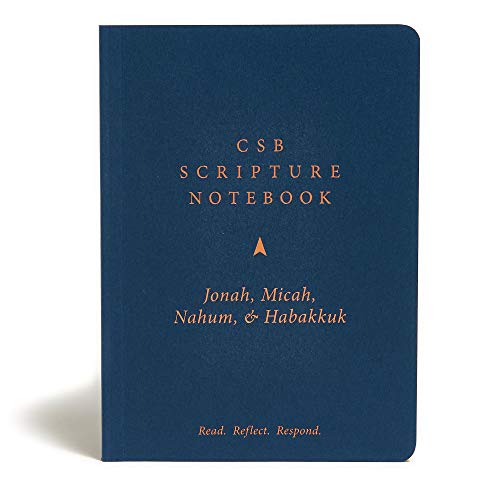 CSB Scripture Notebook Jonah, Micah, Nahum, Habakkuk: Read. Reflect. Respond.