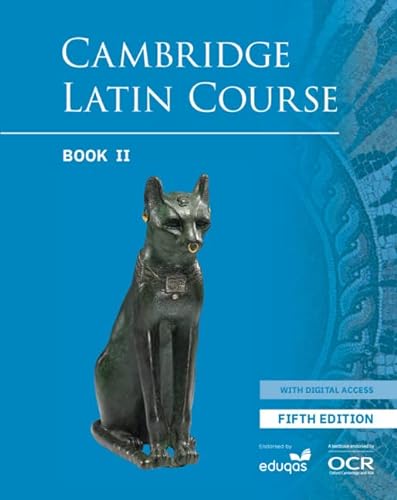 Cambridge Latin Course 5th Edition Student Book 2 with Digital Access (Cambridge Latin Course, 2)