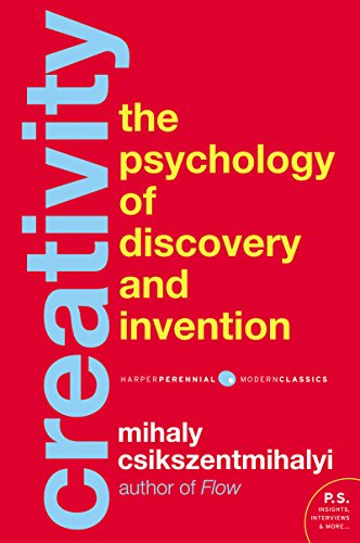 Creativity: The Psychology of Discovery and Invention (Harper Perennial Modern Classics)