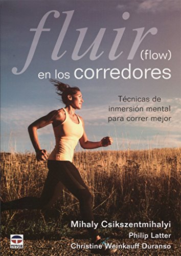 Fluir (flow) en los corredores von Maeva Ediciones