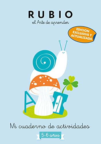 Mi cuaderno de actividades: 5 - 6 años (edición exclusiva) (Rubio. El arte de aprender) (Familia y escuela) von Grijalbo