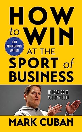 How to Win at the Sport of Business: If I Can Do It, You Can Do It: 10th Anniversary Edition von Diversion Books