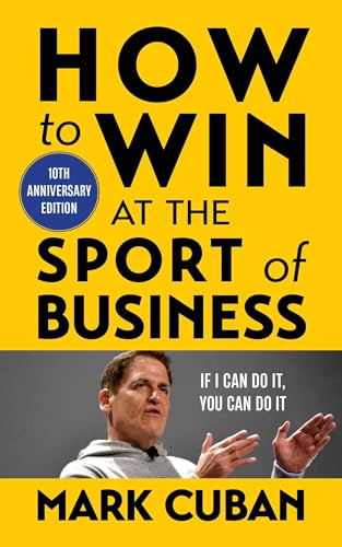 How to Win at the Sport of Business: If I Can Do It, You Can Do It: 10th Anniversary Edition von Diversion Books