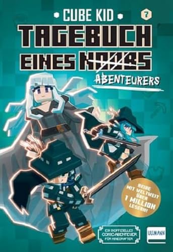 Tagebuch eines Abenteurers (Tagebuch eines Noobs Bd. 7): Der lang erwartete neue Band aus der Minecraft Fan Fiction-Reihe Tagebuch eines Noobs für ... das Böse, den großen Zauberer Herobrine, wie