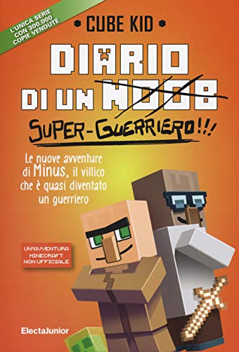 Diario di un super-guerriero!!! Diario di un super-guerriero!!! von Mondadori Electa