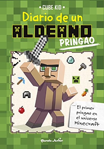 Minecraft. Diario de un aldeano pringao: Narrativa 1