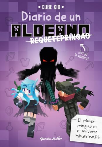 Minecraft. Diario de un aldeano requetepringao: Narrativa 6 Minecraft. Diario de un aldeano requetepringao: Narrativa 6 von Planeta Junior