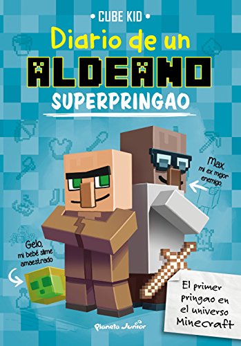 Minecraft. Diario de un aldeano superpringao: Narrativa 2