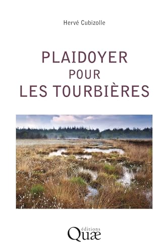 Plaidoyer pour les tourbières von QUAE