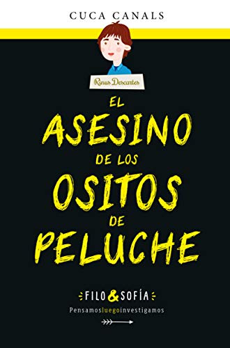 1. EL ASESINO DE LOS OSITOS DE PELUCHE (FILO & SOFÍA) von edebé
