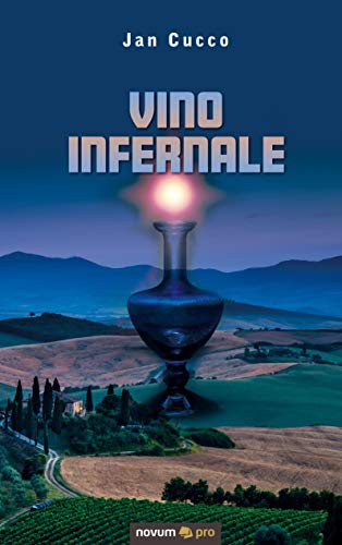 Vino Infernale von Novum Verlag
