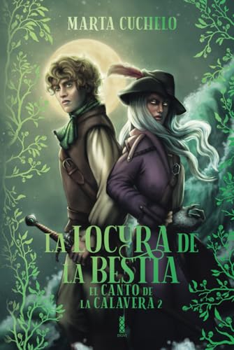 La locura de la bestia (El canto de la calavera, Band 2) von Independently published