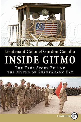 Inside Gitmo: The True Story Behind the Myths of Guantanamo Bay von HarperLuxe