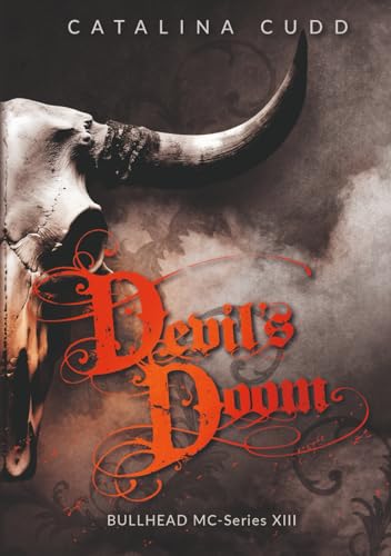 DEVIL'S DOOM: Bullhead MC-Series von Independently published