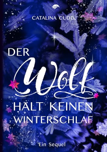 Der Wolf hält keinen Winterschlaf: Kurzroman (The Pack, Band 2)