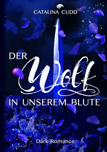 Der Wolf in unserem Blute: Dark Romance (The Pack, Band 4) von Kayenne