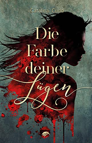 Die Farbe deiner Lügen von Kayenne Verlag OÜ (Nova MD)