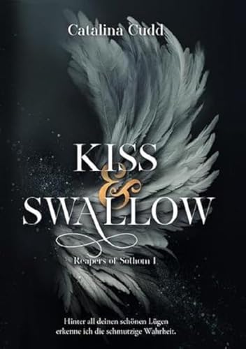 Reapers of Sothom / KISS & SWALLOW: Reapers of Sothom I