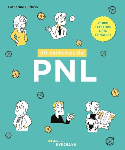 50 exercices de PNL von EYROLLES