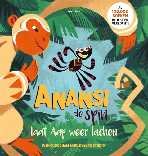 Anansi de spin laat Aap weer lachen von Gottmer
