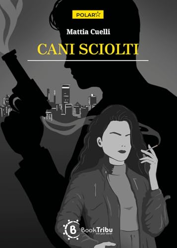 Cani sciolti (Polar) von BookTribu